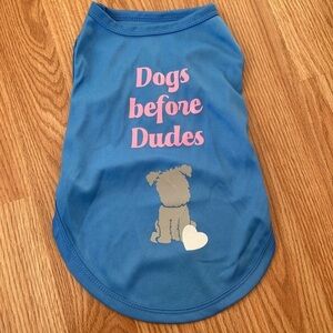Price drop … NWOT Lightweight Material Dog (Puppy) Shirt with Saying